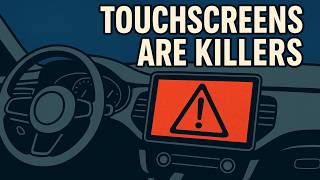 Touchscreens Will KILL You! They’re worse than driving drunk or high!
