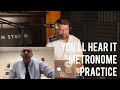 Metronome Practice - Peter Martin & Adam Maness | You'll Hear It S3E115