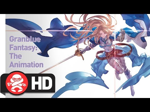 Granblue Fantasy: The Animation - Official Trailer