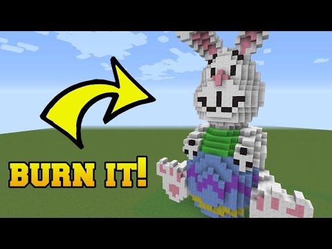 IS THAT THE EASTER BUNNY?!? BURN HIM!!!