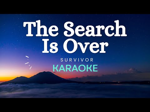 Survivor - The Search Is Over (Karaoke Version)