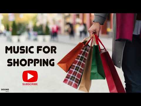 2 Hours of Uplifting Shopping Music - Perfect for Retail Therapy and Store Ambiance
