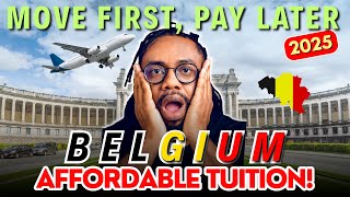 Move To Belgium 2025: Affordable Study Opportunities For International Students!