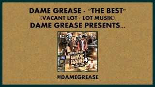 Dame Grease - The Best