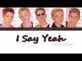 Dream Street I Say Yeah Lyrics