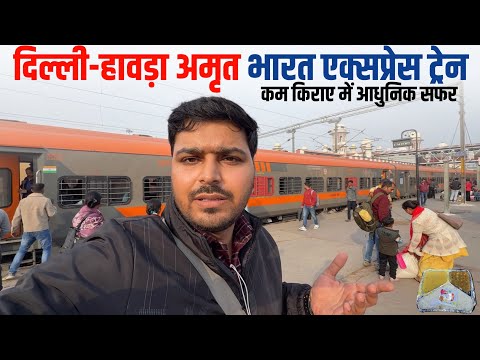 Delhi-Howrah Amrit Bharat Express Full Train Journey review After 1 Months 