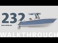 Open 232 Center Console - 2024 Walkthrough #boatwalkthrough #newboat