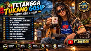 Download lagu KUMPULAN LAGU REGGAE SINDIRAN KERAS 🔥 TETANGGA JULID FULL ALBUM || Penuh Makna Dan Kritikan mp3