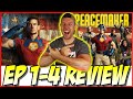 Peacemaker Review | Episodes 1-4 | (Non-Spoiler and Spoiler)