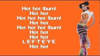 Lisa &quot;Left Eye&quot; Lopes - HOT! (Lyric Video)