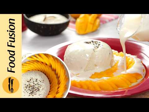 Creamy Mango Sticky Rice Dessert Recipe by Food Fusion
