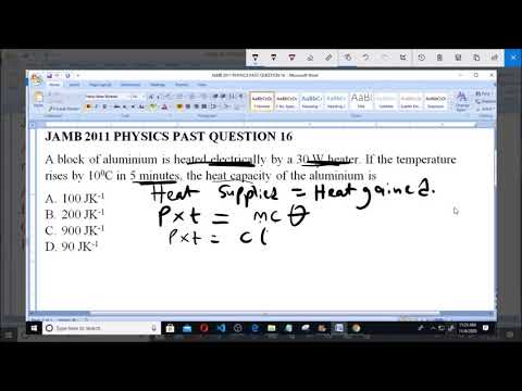 JAMB 2011 PHYSICS PAST QUESTION 16 Heat Capacity
