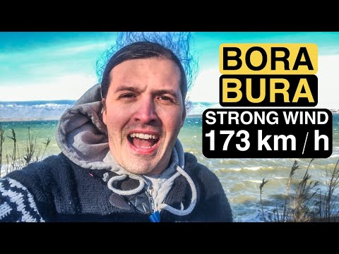 BORA (BURA) STRONG WIND can reach 173 km/h 😮