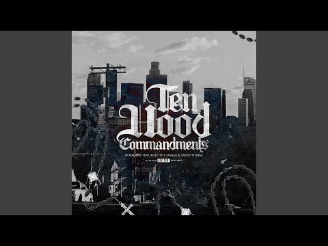 10 hood commandments (feat. saysothemac & kujo the savage)