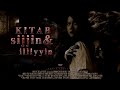 KITAB SIJJIN ILLIYYIN FILM HOROR BIOSKOP INDONESIA TERBARU 2025 Filmhororterbaru2025 Filmhoror