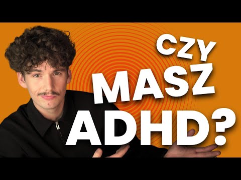 Test na ADHD w 4 MINUTY 🧠 (10 pytań)