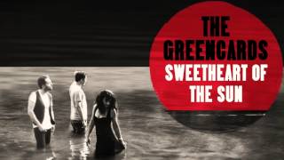 The Greencards/Sweetheart of the Sun/Trailer