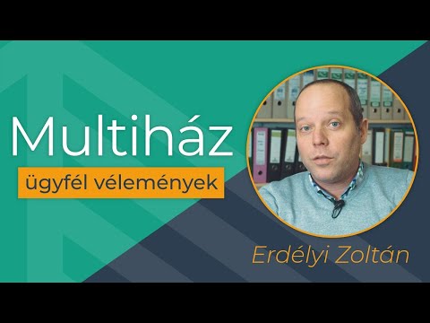 Multiház vélemény   Erdélyi Zoltán