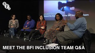 Behind the scenes: Meet the BFI Inclusion Team | BFI Q&A