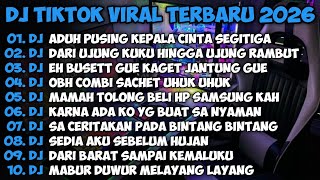 Download lagu DJ TIKTOK TERBARU 2026 🎵| DJ ADUH PUSING KEPALA CINTA SEGITIGA | DJ ASTAGA BERCANDA FULL ALBUM mp3