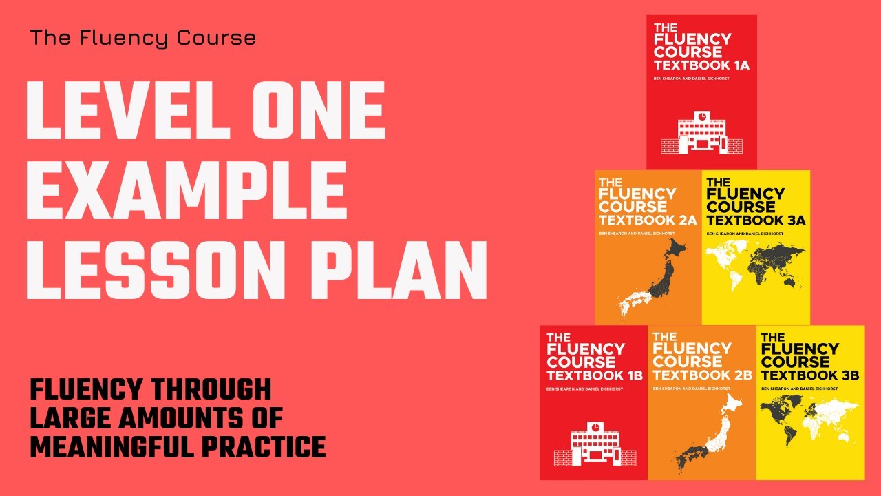 The Fluency Course: Level One Example Lesson Plan