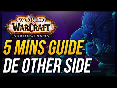 De Other Side Guide ★ WoW Shadowlands Mythic Dungeon Walkthrough