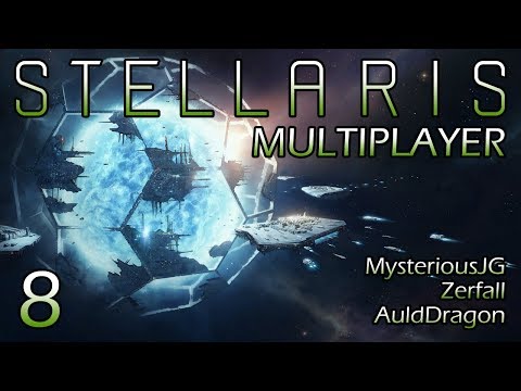 Stellaris Multiplayer w/MysteriousJG and Zerfall — Part 8