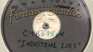 Cybotron - Industrial Lies "DJ Mix" ( Fantasy Acetate 1983 ) Unreleased Remix