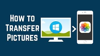 How to Transfer Pictures from PC to iOS