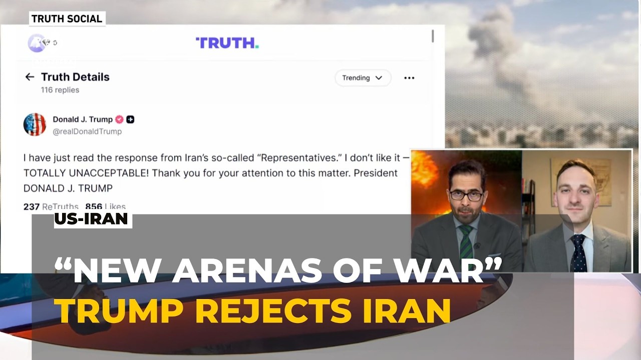 Iran warns of “New Arenas of War” as Trump rejects nuclear proposal.
