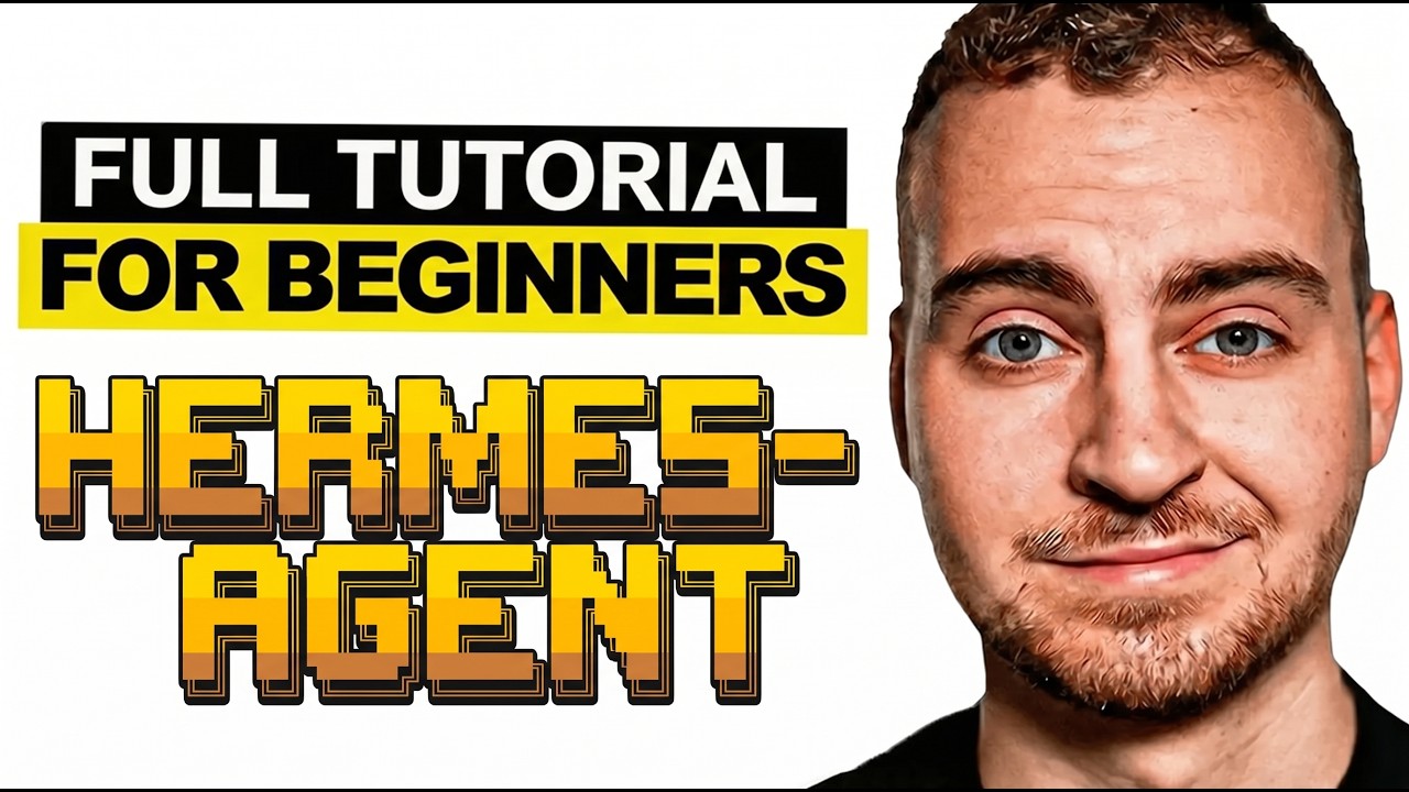 Hermes Agent Full Tutorial for Beginners | FULL Setup Guide