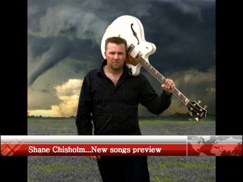 Shane Chisholm new songs Preview