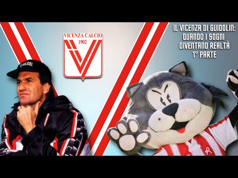 ⚪🔴 Il VICENZA di GUIDOLIN: Quando i SOGNI diventano REALTÀ 1° Parte