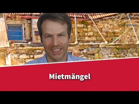 Mietmängel - Was muss der Vermieter beachten? | Rechtsanwalt Dr. Achim Zimmermann