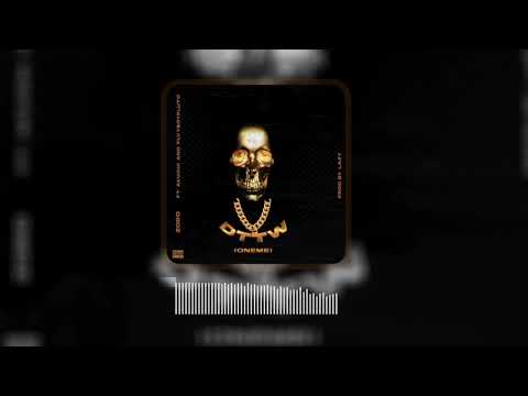 Zoro - DTTM (Oneme) [feat. Akuchi and Plvyboypluto]