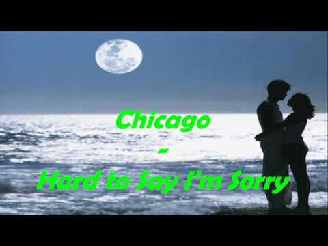 Hard to say I'm sorry