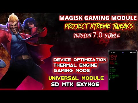 Magisk Gaming Module | Project Xtreme Tweaks | PXT v7.0 Stable | Optimization & Thermal | Universal