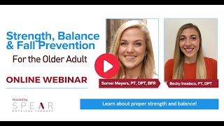 Strength, Balance and Fall Prevention: For older adults and those with balance impairments