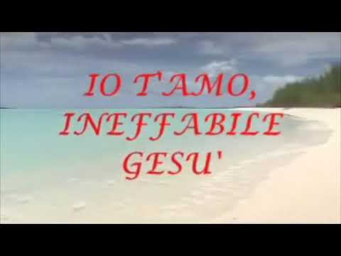 Si,io t'amo Gesù