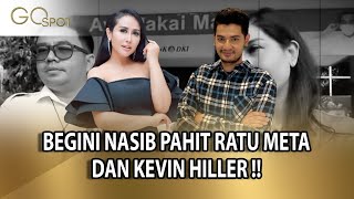 Download lagu DULU DISAYANG SEKARANG SALING LAPOR POLISI! BEGINI NASIB PAHIT RATU META & KEVIN HILLER - GO SPOT mp3