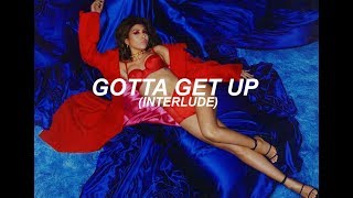 Kali Uchis - Gotta Get Up (Interlude) (Español)