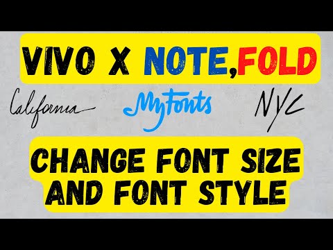 Vivo X Note, Fold How to Change Font size and Font Style in VIVO | How to adjust size of the font