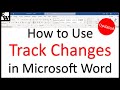 How To Use Track Changes In Microsoft Word
