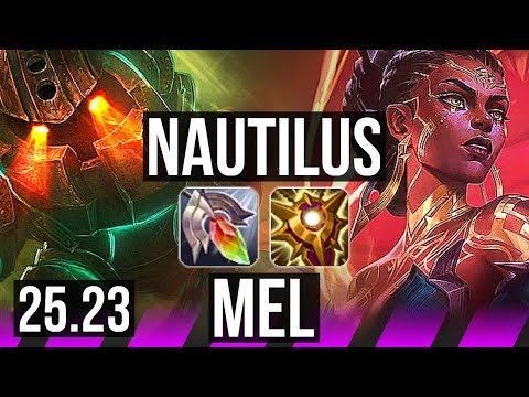 NAUTILUS & Jhin vs MEL & Ziggs (SUP) | 20k DMG | KR Master | 25.23
