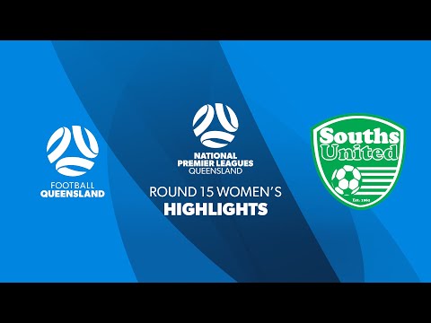 NPL Women's R15 - FQ QAS vs. Souths United Highlights