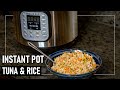 Meals Under $1 *Instant Pot* Tuna & Brown Rice