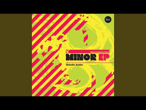 Minor (original mix)