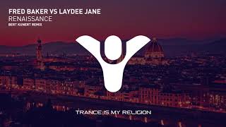 Fred Baker vs Laydee Jane - Renaissance (KUNERT Remix)