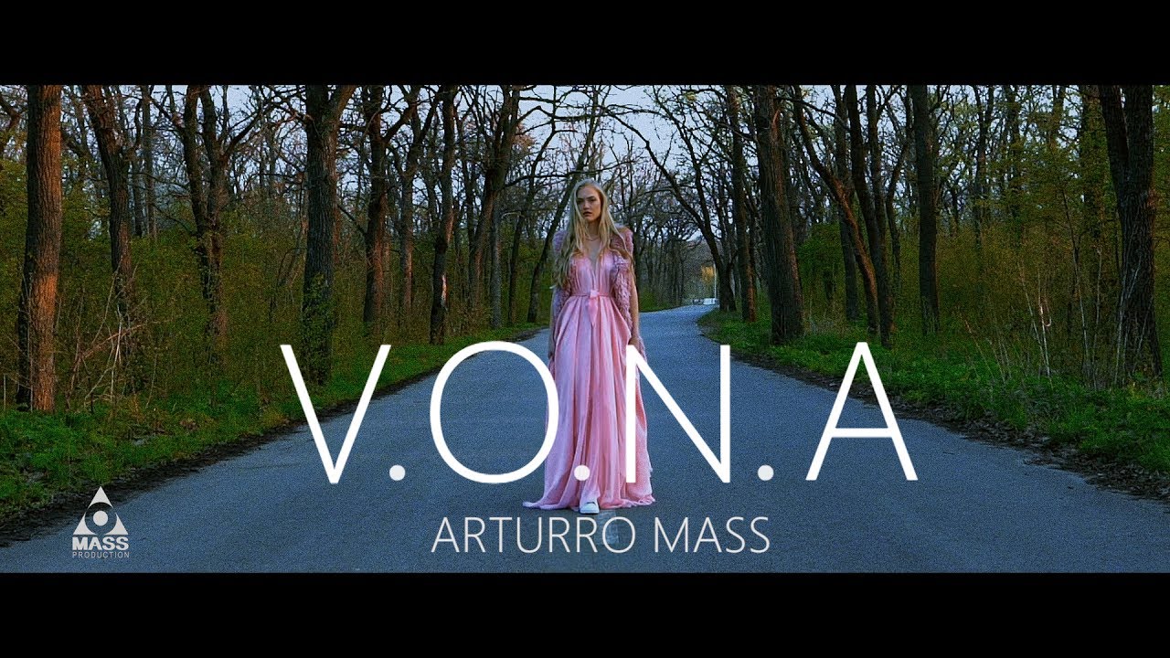 Arturro Mass — V.O.N.A