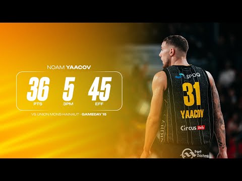 Highlights from Noam Yaacov's 36 - Union Mons-Hainaut vs. Filou Oostende